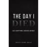 The Day I Died