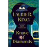 Knave of Diamonds: A Novel of Suspense Featuring Mary Russell and Sherlock Holmes