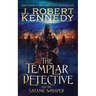 The Templar Detective and the Satanic Whisper