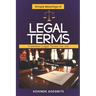 Simple Meanings of Legal Terms: Common Legal Terms for All