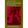 Erin's Daughters in America: Irish Immigrant Women in the Nineteenth Century