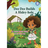 Dee Dee Builds A Hidey-Hole