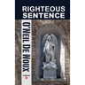 Righteous Sentence