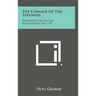 The Coinage of the Tulunids: Numismatic Notes and Monographs, No. 139