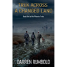 Trek Across a Changed Land