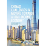 China's Challenges in Moving towards a High-income Economy
