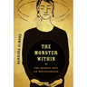 The Monster Within: The Hidden Side of Motherhood