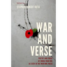 War and Verse, Poetry and Prose of World War One: As Seen in the Wartime Press