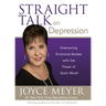 Straight Talk on Depression: Overcoming Emotional Battles with the Power of God's Word!
