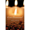 Come Emmanuel: Approaching Advent, Living with Christmas
