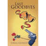 Last Goodbyes