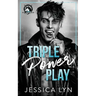 Triple Power Play: A Dark Why Choose Hockey Romance
