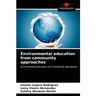 Environmental education from community approaches