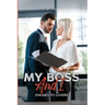 My Boss and I: Enemies to Lovers