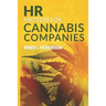 HR Matters for Cannabis Companies