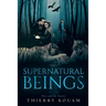 Supernatural Beings 1
