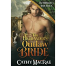 The Highlander's Outlaw Bride
