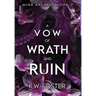 A Vow of Wrath and Ruin: A Fantasy Romance Novel