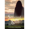 Severed Knot