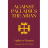Against Palladius the Arian