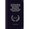 The Classics, Greek and Latin; the Most Celebrated Works of Hellenic and Roman Literature, Embracing Poetry, Romance, History, Oratory, Science, and P