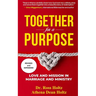 Together for a Purpose: Love and Mission in Marriage and Ministry
