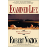 Examined Life: Philosophical Meditations
