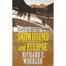 Snowbound and Eclipse