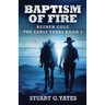 Baptism Of Fire