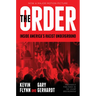 The Order: Inside America's Racist Underground