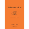 Reincarnation - Described and Explained: Booklet #34