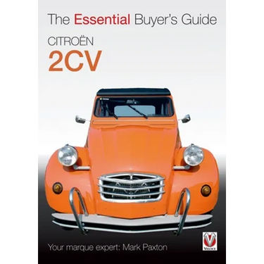 Citroën 2cv: The Essential Buyer's Guide