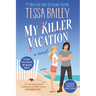 My Killer Vacation