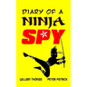 Diary of a Ninja Spy