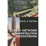 Linux Network Administration Pocketbook