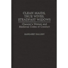 Clean Maids, True Wives, Steadfast Widows: Chaucer's Women and Medieval Codes of Conduct