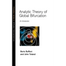 Analytic Theory of Global Bifurcation