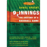 Nine Innings: The Anatomy of a Baseball Game
