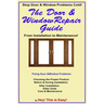 The Door & Window Repair Guide: From Installation to Maintenance
