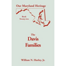 Our Maryland Heritage, Book 22: The Davis Families