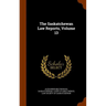 The Saskatchewan Law Reports, Volume 13