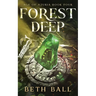 Forest Deep