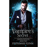 Vampire's Secret: A Steamy Paranormal Urban Fantasy Romance