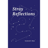 Stray Reflections