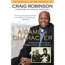 A Game of Character: A Family Journey from Chicago's Southside to the Ivy League and Beyond