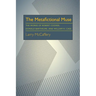 The Metafictional Muse: The Works of Robert Coover, Donald Barthelme, and William H. Gass