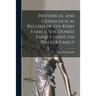 Historical and Genealogical Record of the Kirby Family, the Durkee Family [and] the Walker Family