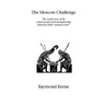 The Moscow Challenge