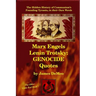 Marx Engels Lenin Trotsky: GENOCIDE QUOTES: The Hidden History of Communism's Founding Tyrants, in their Own Words