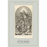 On the Trinity: The complete text of all fifteen Books